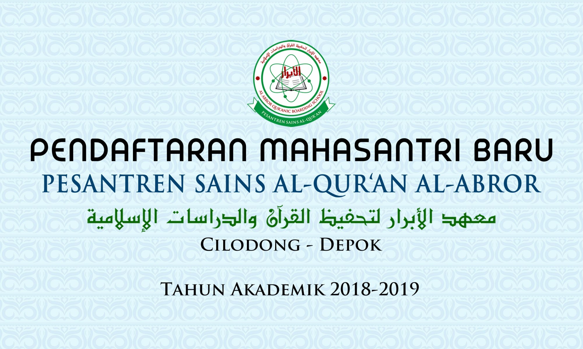 Pendaftaran Mahasantri Baru TA 2018 2019 Pesantren Sains Al Qur
